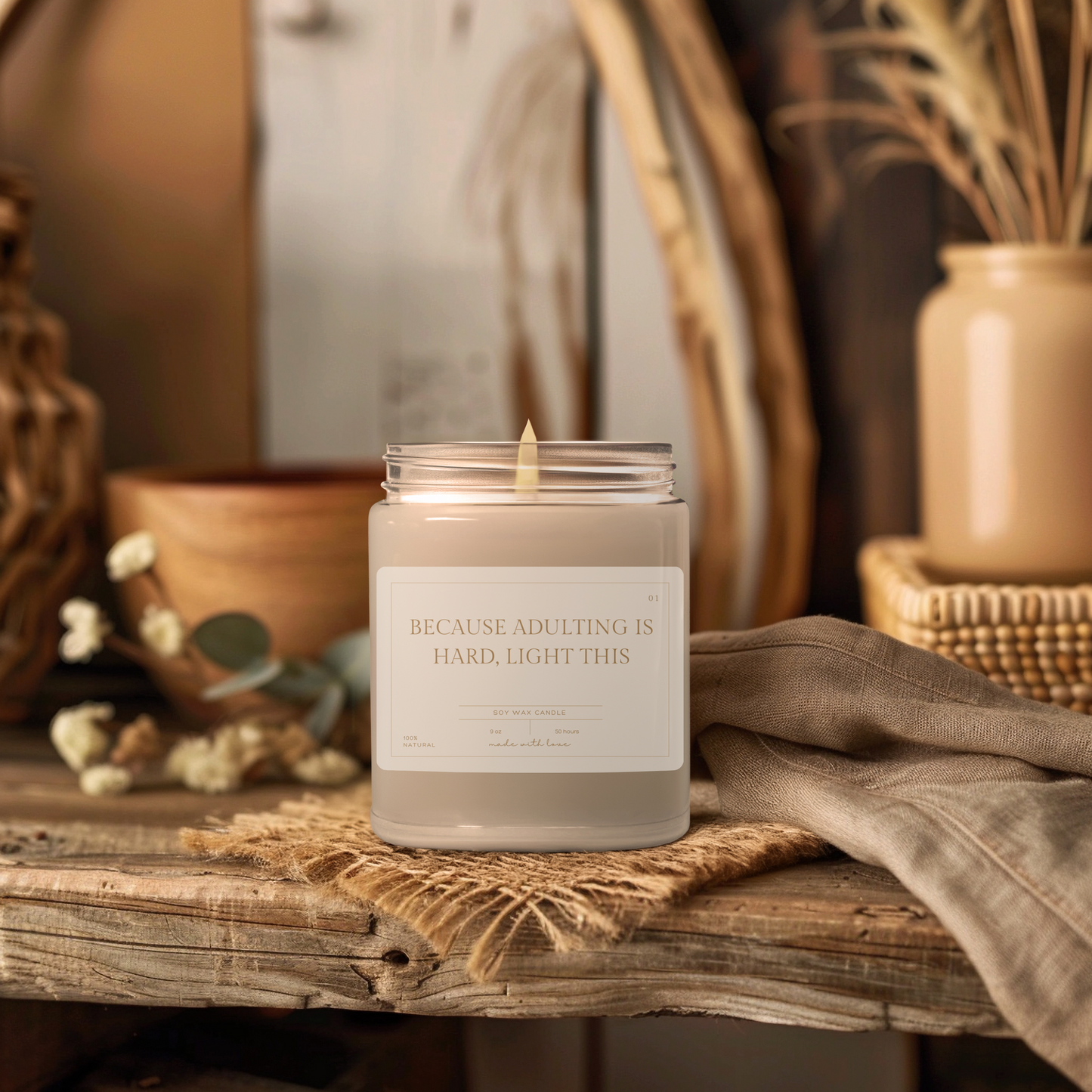 Because Adulting is Hard Candle Relax and Unwind with Soothing Scents