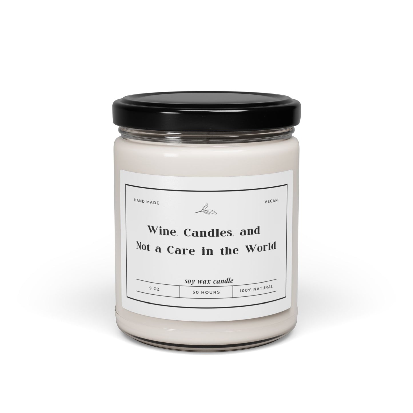 Scented Soy Candle, Wine Candles and not a care in the world 9oz, Home Fragrance, Relaxation Candle, Gift for Wine Lovers, Cozy Atmosphere