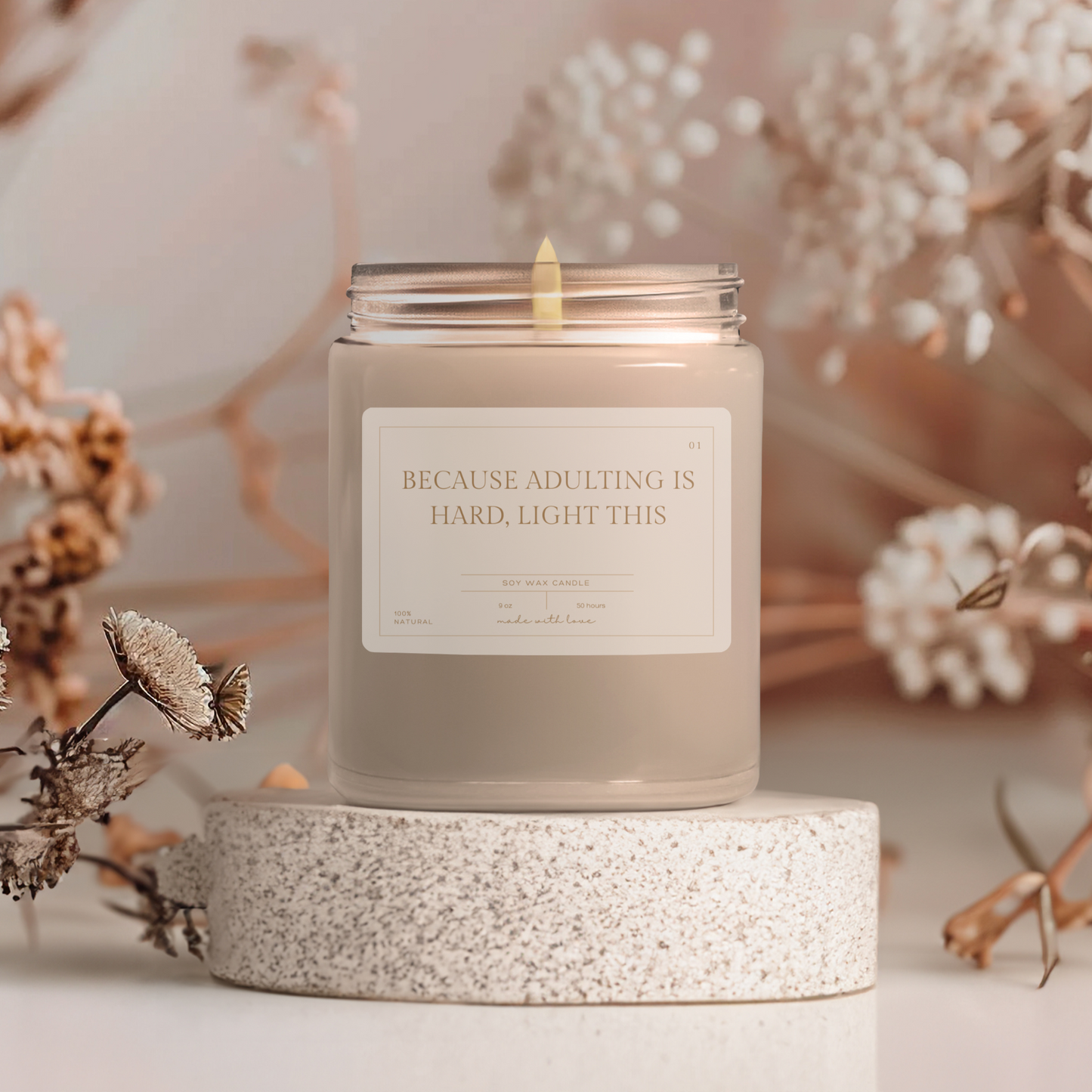 Because Adulting is Hard Candle Relax and Unwind with Soothing Scents