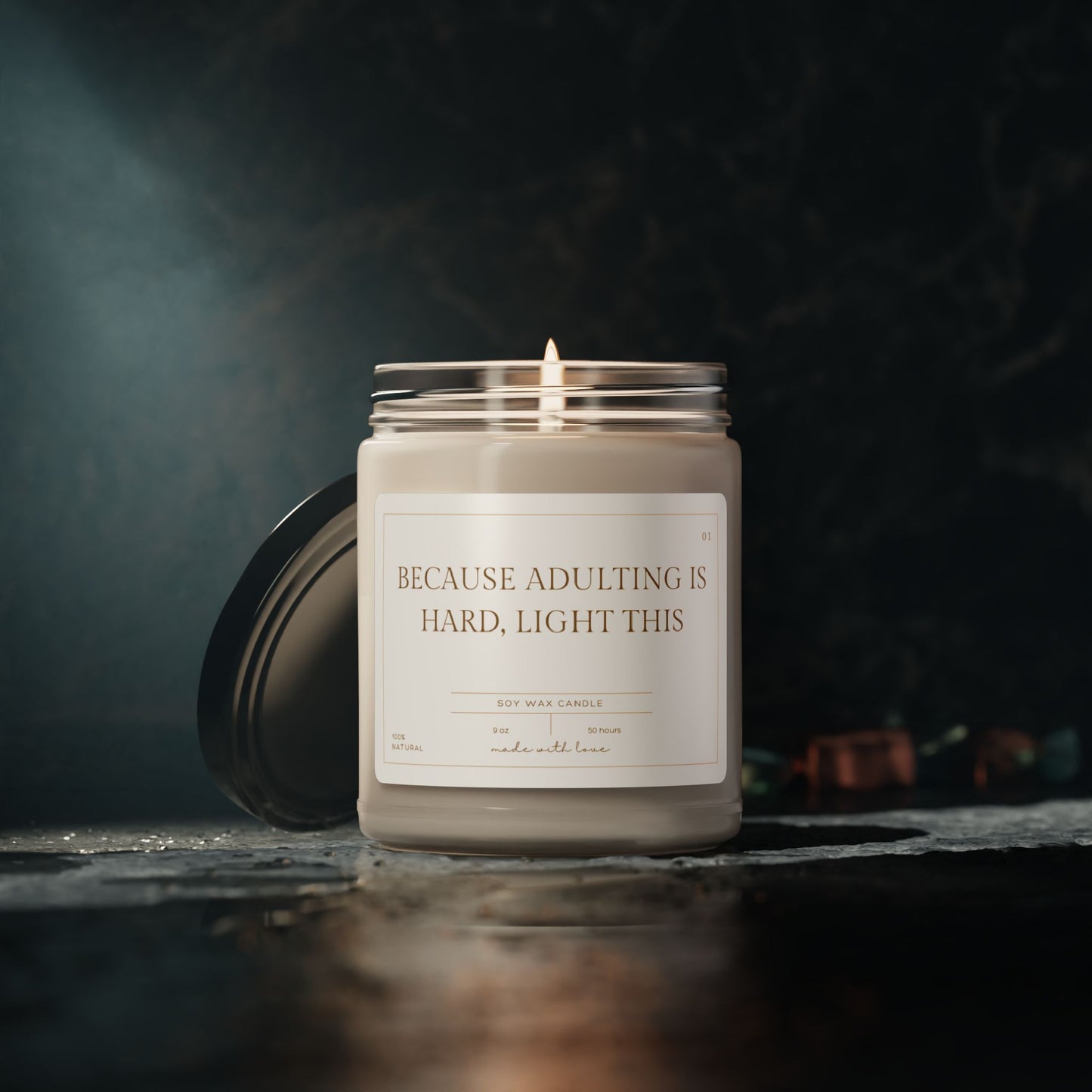 Because Adulting is Hard Candle Relax and Unwind with Soothing Scents